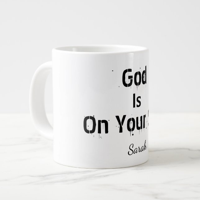 Bold Modern White Name Faith God Is On Your Side  Jumbo-Tasse (Vorderseite Links)