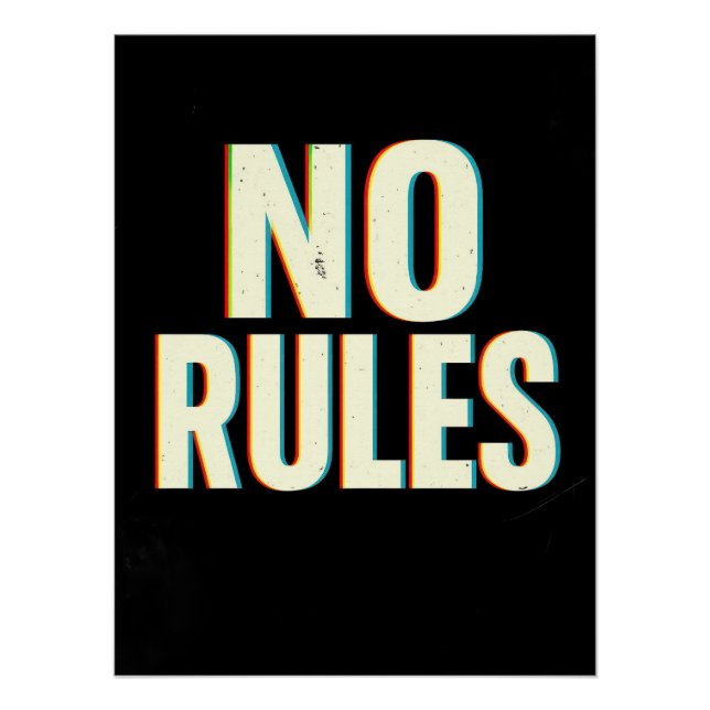 Bold "No Rules" Glitch Effect Typography Art Poster (Vorderseite)