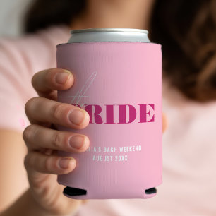 Bold Pink Bachelorette Bride Dosenkühler