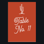 Bold Retro Red Saguaro Cactus Wüste Wedding Tischnummer<br><div class="desc">Bold Retro Terracotta Red Saguaro Cactus Wüste Wedding Custom Tischnummer</div>