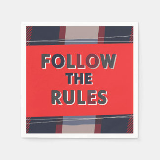 Bold Rules: A Clear, Striking Message Serviette