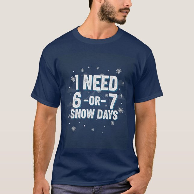 Bold Snow Day Wish T-Shirt - Minimalist Winter Tex (Devant)