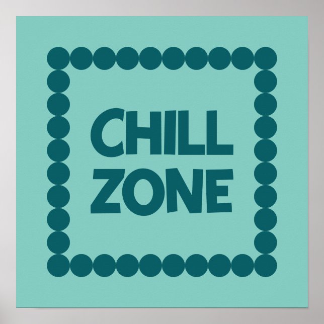 Bold Teal Chill Zone Dorm Room, Bedroom Decor, Poster (Vorne)
