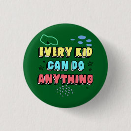 Bold Typografy Statement Design for Kids Button