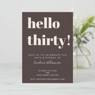 Bold Typography Brown Modern 30th Birthday Party Einladung