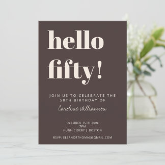 Bold Typography Brown Modern 50th Birthday Party Einladung