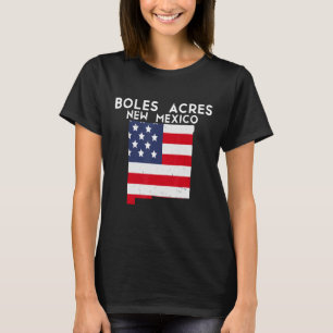 BOLES ACRES USA Staat Amerika Reisen New Mexico N T-Shirt