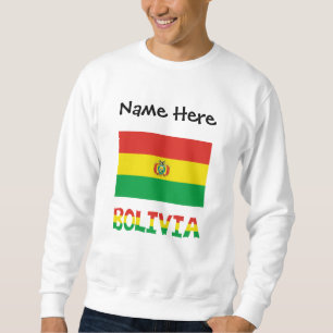 Bolivien Bolivianische Flagge Personalisierter Tex Sweatshirt
