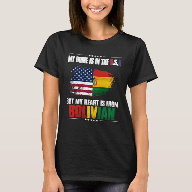 Bolivien meine Zuhause ist in den USA, aber mein H T-Shirt (Vorderseite)