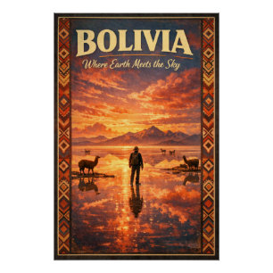 BOLIVIEN – Wo die Erde den Himmel trifft Poster