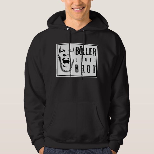 Böller statt Brot ! Hoodie (Vorderseite)