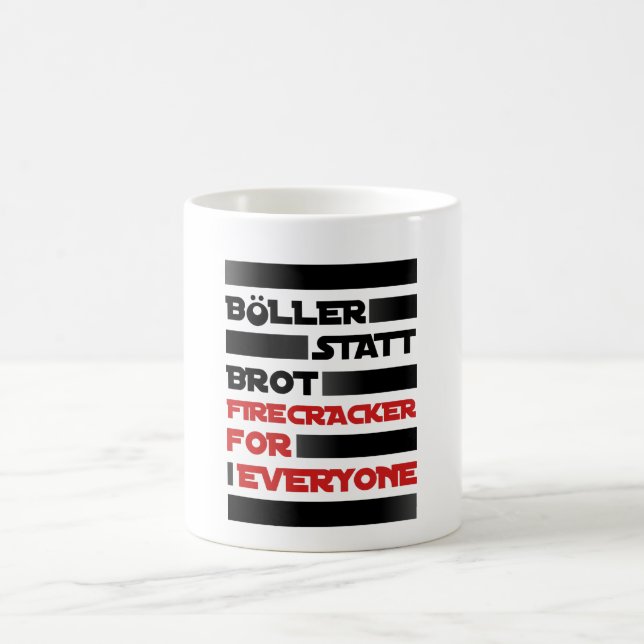 Böller statt Brot ! Kaffeetasse (Mittel)