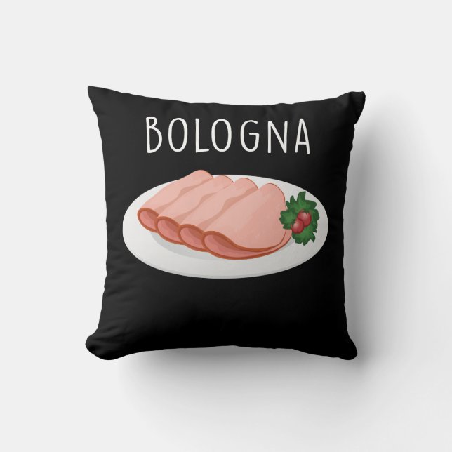Bologna Wurst Feinschmecker Baloney Mortadella Lov Kissen (Vorderseite)