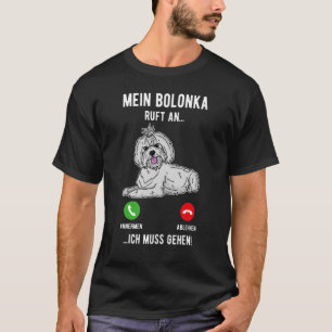 Bolonka Hunde Mama Walk Hunde Redewendungen Züchte T-Shirt