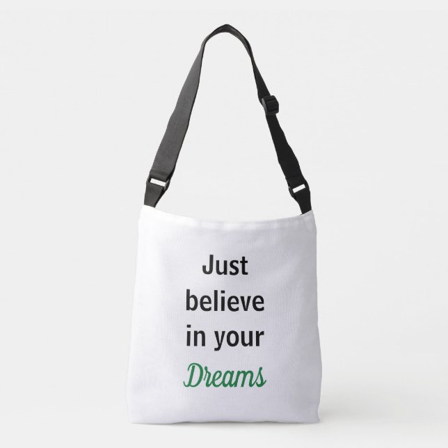 Bolsa Just believe in your dreams Tragetaschen Mit Langen Trägern (Vorderseite)