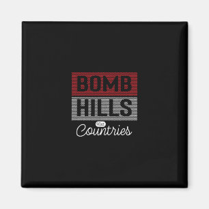 Bomb Hills Nicht Land Longboarding Skateboarding Magnet