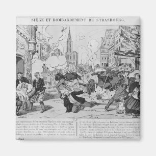 Bombardierung und Belagerung von Straßburg Magnet