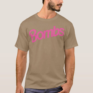 Bombs Funny Oppenheimer T-Shirt