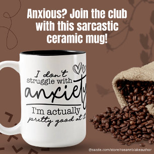 Bon à Anxiety Ceramic Mug
