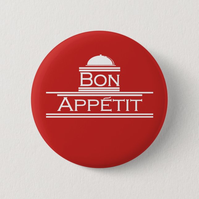 Bon Appetit-Genießen Ihre Mahlzeit Button (Vorderseite)