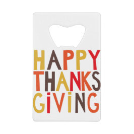 BON THANKSGIVING ! Décapsuleur carte bancaire