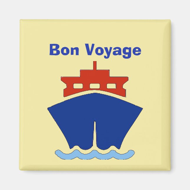 Bon Voyage, Ship, Text bearbeiten Magnet (Vorne)