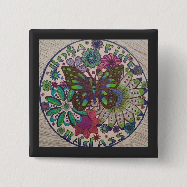 Bona Fide Badass Button (Vorderseite)