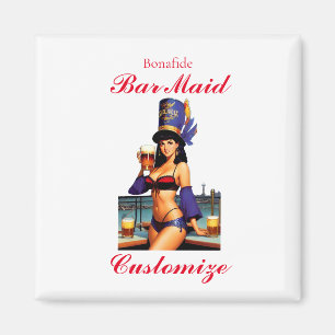 Bonafide Bar Maid Thunder_Cove Magnet