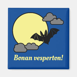 Bonan vesperton! magnet