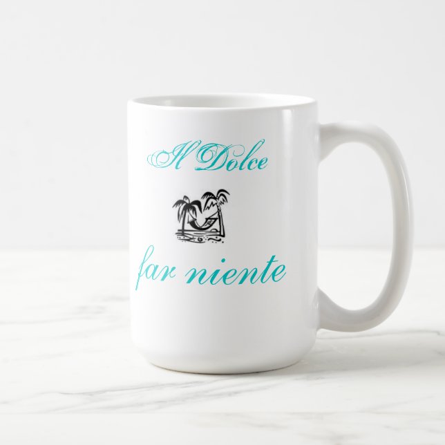 bonbon à tasse de niente lointain de l'IL Dolce… ! (Droite)