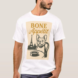 Bone Appétit French Bulldog Shirt
