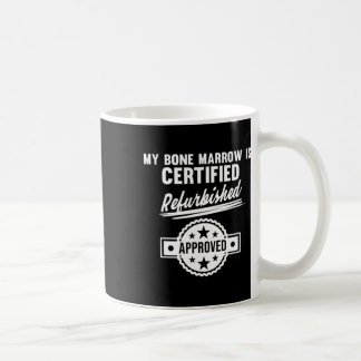 Bone Marrow Refurbished Leukemia Awareness Orange Kaffeetasse