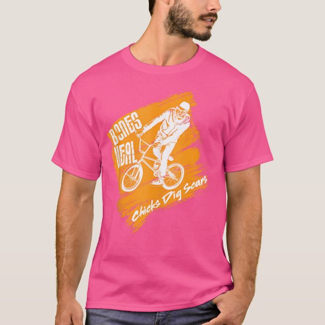 Bones Heal Chicks Dig Scars - Bmx Parkour T-Shirt (Vorderseite)