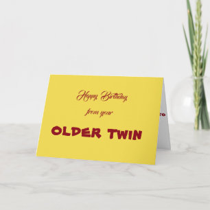 BONJOUR D'ANNIVERSAIRE DE VOTRE CARTE DE "TWIN"
