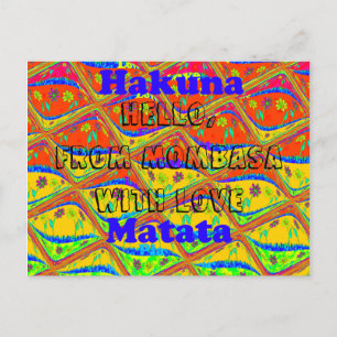 Bonjour de Mombasa avec les cartes Love Hakuna Mat