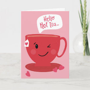 Bonjour Hot Tea Punny Anniversaire Carte de voeux