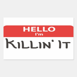 Bonjour je suis Killin'It Nom Sticker Badge