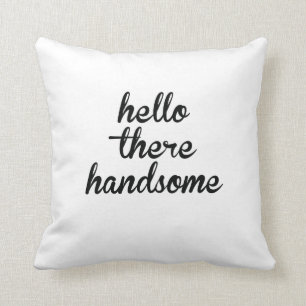 Bonjour là beau - coussin magnifique bonjour