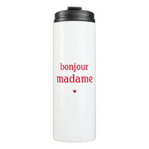 Bonjour Madame Thermosbecher