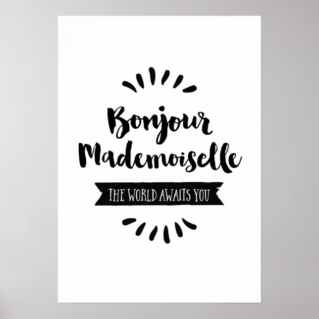 Bonjour Mademoiselle Die Welt erwartet Sie Poster (Vorne)