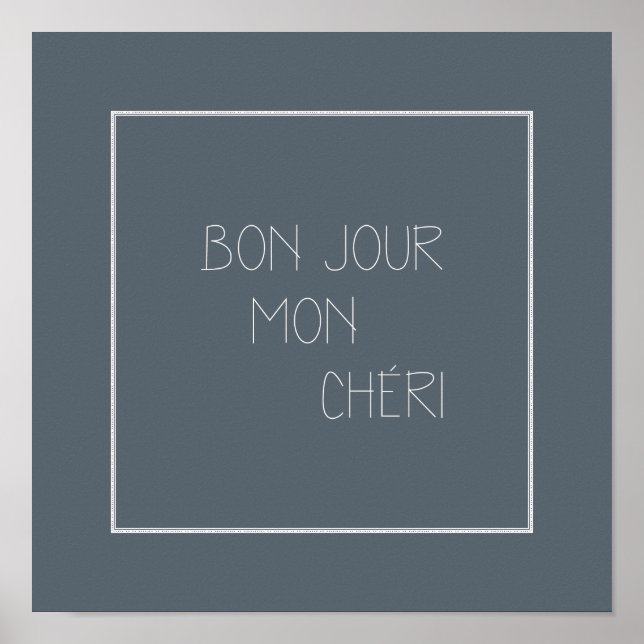 Bonjour Mon Chéri Poster (Vorne)
