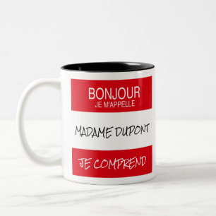 "Bonjour" Nom Badge Enseignant Français Cadeau Mug