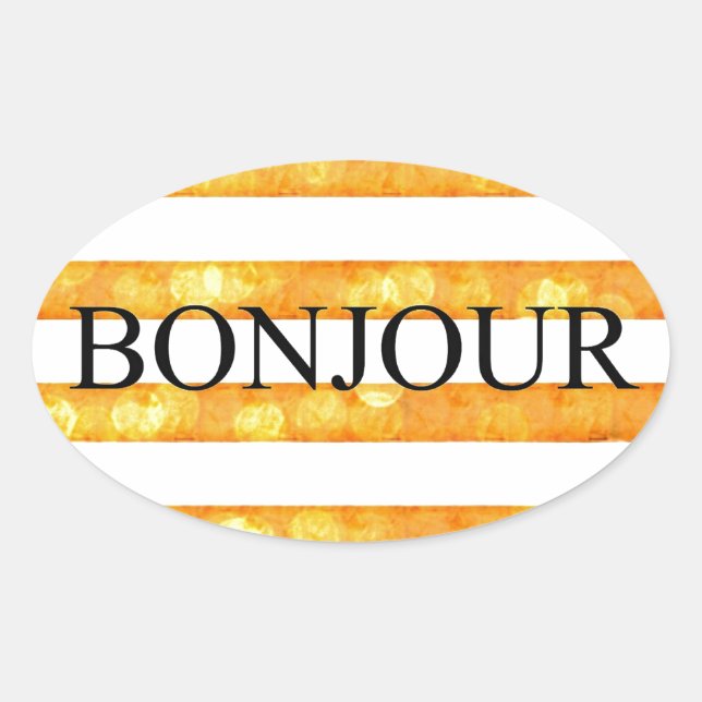 Bonjour Orange Stripe Bokeh Ovaler Aufkleber (Vorderseite)