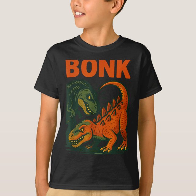 Bonk Dinosaur Funny Prehistoric Humor Design  T-Shirt (Vorderseite)