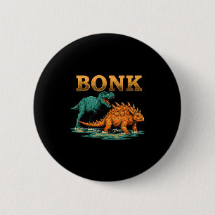 Bonk Dinosaur Lustiges Prähistorisches Humor Desig Button