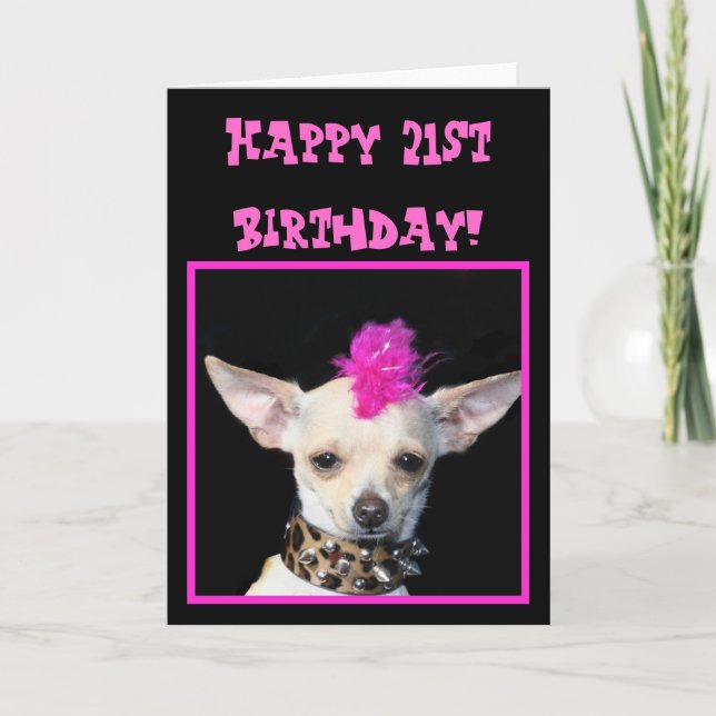Bonne 21e anniversaire Chihuahua Punk carte de voe (Devant)