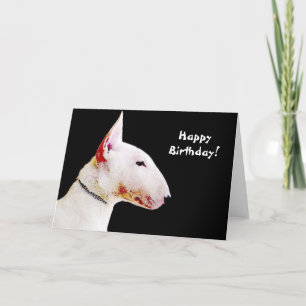 Bonne carte de voeux Birthday Bull Terrier