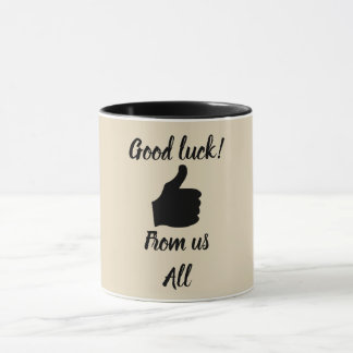 Bonne chance de nous tous tasse
