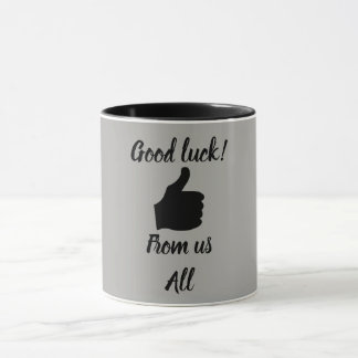Bonne chance de nous tous tasse