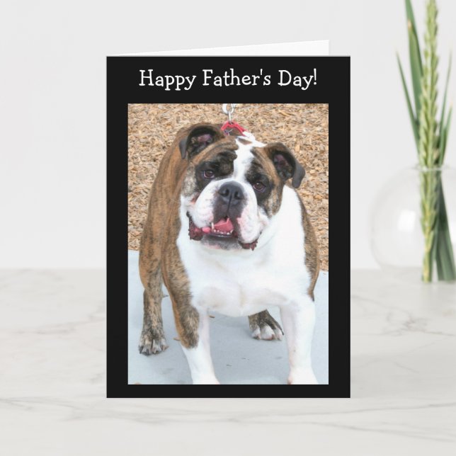 Bonne Fête des pères Anglais carte de bulldog (Devant)